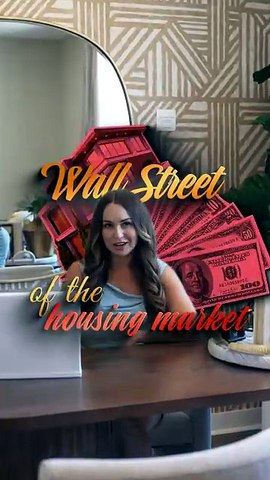 Wall Street of the Housing Market